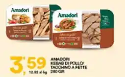 Sisa AMADORI KEBAB DI POLLO/TACCHINO A FETTE offerta