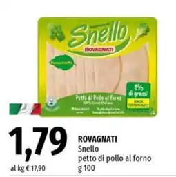Famila Market ROVAGNATI Snello petto di pollo al forno offerta