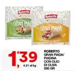 Sisa ROBERTO GRAN PIADA/PIADINA CON OLIO DI OLIVA offerta