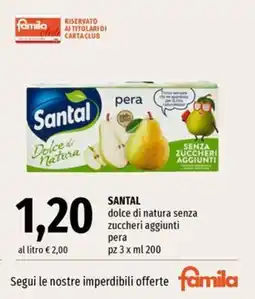 Famila Market Santal dolce di natura senza zuccheri aggiunti pera offerta