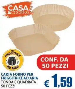 Europlanet Casa CASA & COOKING CARTA FORNO PER FRIGGITRICE AD ARIA TONDA E QUADRATA offerta