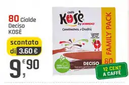 Supermercati Dok Cialde Deciso KOSÈ offerta