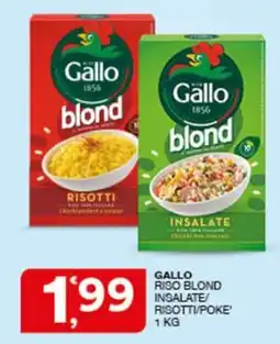 Sisa Gallo Riso Blond offerta