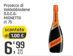 Supermercati Dok Prosecco di Valdobbiadene D.O.C.G. MIONETTO offerta
