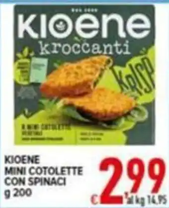 Iper Triscount Kioene mini cotolette con spinaci offerta