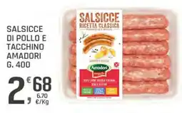Supermercati Dok Salsicce di pollo e tacchino Amadori offerta