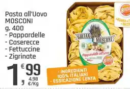 Supermercati Dok Pasta all'Uovo MOSCONI offerta