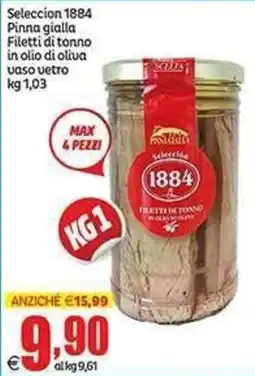 Elite Selezione 1884 Pinna gialla Filetti di tonno offerta