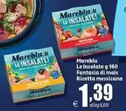 Elite Mareblu Le Insalate Fantasia di mais Ricetta messicana offerta