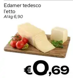 MAX Supermercati Edamer tedesco offerta