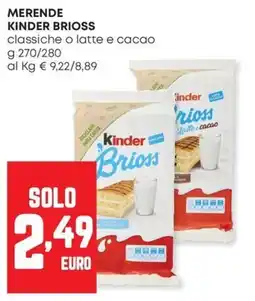 Panorama Kinder Brioss offerta