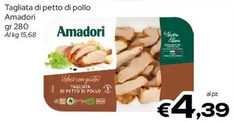 MAX Supermercati Tagliata di petto di pollo Amadori offerta