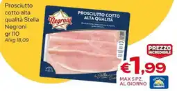 MAX Supermercati Prosciutto cotto alta qualità Stella Negroni offerta