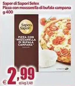 Elite Saper di Sapori Selex Pizza con mozzarella di bufala campana offerta