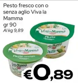 MAX Supermercati Pesto fresco con o senza aglio Viva la Mamma offerta