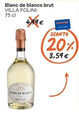 Gelmarket Blanc de blancs brut VILLA FOLINI offerta
