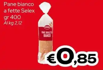 MAX Supermercati Pane bianco Selex offerta