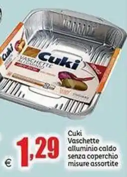 Elite Cuki Vaschette alluminio caldo senza coperchio offerta