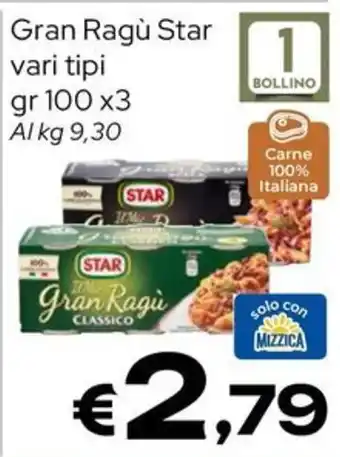 MAX Supermercati Gran Ragù Star offerta