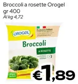 MAX Supermercati Broccoli a rosette Orogel offerta