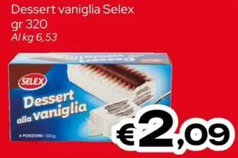MAX Supermercati Dessert vaniglia Selex offerta