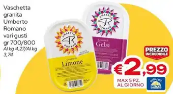 MAX Supermercati Vaschetta granita Umberto Romano offerta
