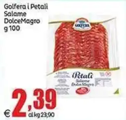 Elite Golfera i Petali Salame DolceMagro offerta