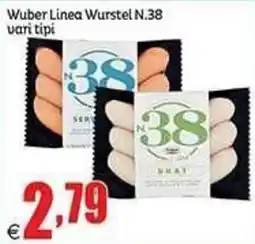 Elite Wuber Linea Wurstel N.38 vari tipi offerta