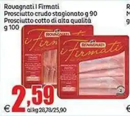 Elite Rougnati I Firmati Prosciutto crudo stagionato offerta