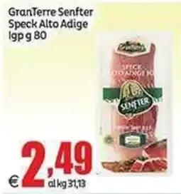 Elite GranTerre Senfter Speck Alto Adige offerta