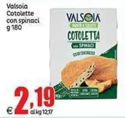 Elite Valsòia Cotolette con spinaci offerta
