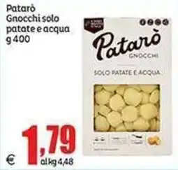 Elite Patarò Gnocchi solo patate e acqua offerta