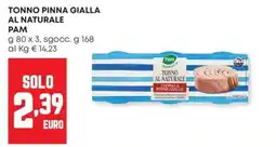Panorama Tonno pinna gialla Pam offerta