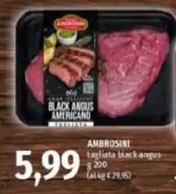 Emi Supermercati AMBROSINI tagliata black angus offerta