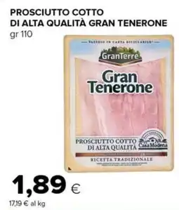 Tigre Amico Prosciutto cotto Gran Tenerone offerta