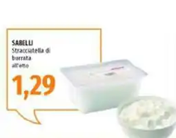 Emi Supermercati SABELLI Stracciatella di burrata all'etto offerta