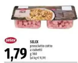 Emi Supermercati SELEX prosciutto cotto a cubetti offerta