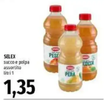 Emi Supermercati SELEX succo e polpa assortito offerta