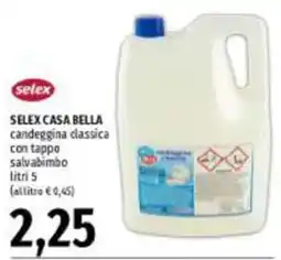 Emi Supermercati SELEX CASA BELLA candeggina classica offerta