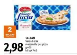 Emi Supermercati GALBANI Santa Lucia mozzarella per pizza offerta