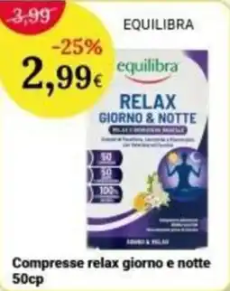 Re Mercato Lucrezia equilibra RELAX GIORNO & NOTTE offerta