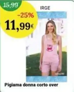 Re Mercato Lucrezia IRGE Pigiama donna corto over offerta
