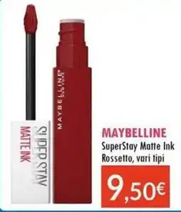 Sanitaria Demma MAYBELLINE SuperStay Matte Ink Rossetto offerta
