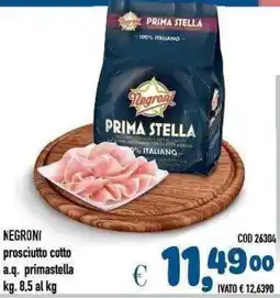 Del Prete Distribuzioni Negroni prosciutto cotto a.q. primastella offerta