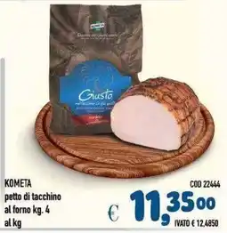 Del Prete Distribuzioni Kometa petto di tacchino al forno offerta