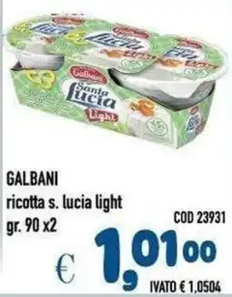 Del Prete Distribuzioni Galbani ricotta s. lucia light offerta