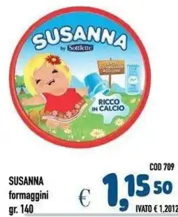 Del Prete Distribuzioni SUSANNA formaggini offerta