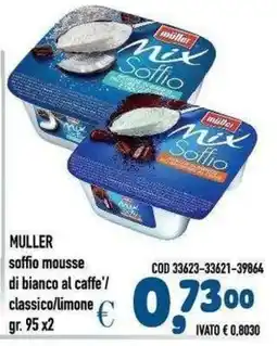 Del Prete Distribuzioni MULLER soffio mousse di bianco al caffè/classico/limone offerta