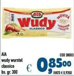 Del Prete Distribuzioni AIA wudy wurstel classico offerta