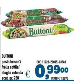Del Prete Distribuzioni Buitoni pasta brisee' / frolla sottile / sfoglia rotonda offerta